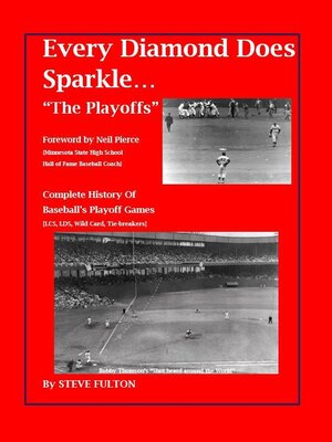 cover image of Every Diamond Does Sparkle..."The Playoffs"